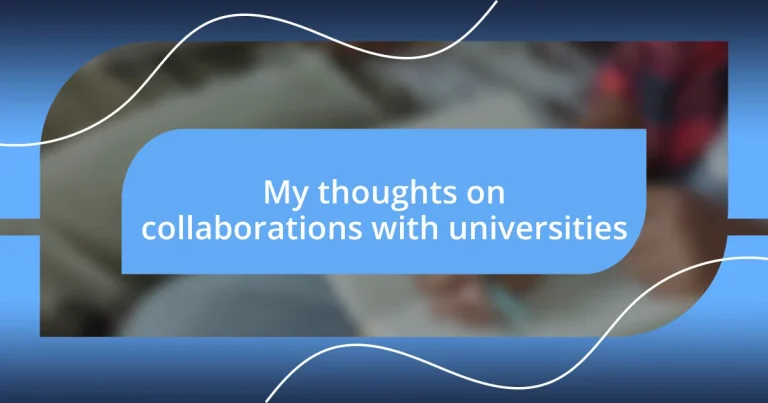 My thoughts on collaborations with universities